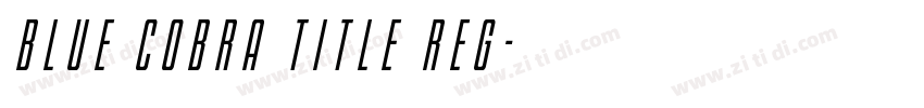 Blue Cobra Title Reg字体转换